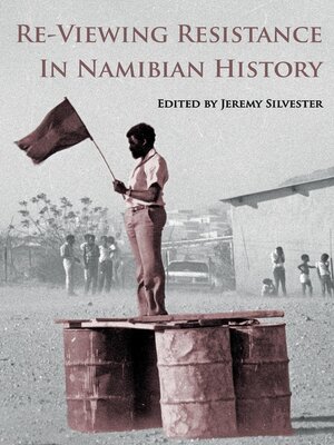cover image of Re-Viewing Resistance in Namibian History
